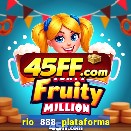 rio 888 plataforma de jogos